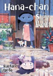 Hana-chan and the Shape of the World (ISBN: 9781975319861)