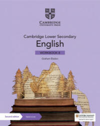 Cambridge Lower Secondary English Workbook 8 with Digital Access (ISBN: 9781108746656)