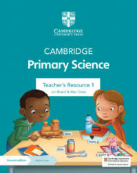 Cambridge Primary Science Teacher's Resource 1 with Digital Access - Jon Board, Alan Cross (ISBN: 9781108783576)