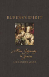 Rubens's Spirit - Alexander Marr (ISBN: 9781789143997)