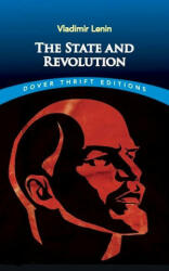 State and Revolution - V I LENIN (ISBN: 9780486848082)