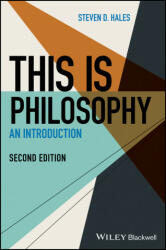 This is Philosophy - An Introduction - Steven D. Hales (ISBN: 9781119635536)