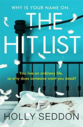 Hit List - Holly Seddon (ISBN: 9781409195504)