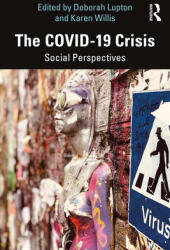 The COVID-19 Crisis: Social Perspectives (ISBN: 9780367628987)