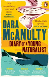 Diary of a Young Naturalist - Dara McAnulty (ISBN: 9781529109603)