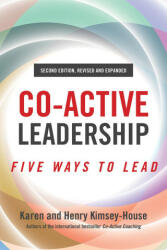 Co-Active Leadership, Second Edition - Karen Kimsey-House (ISBN: 9781523091126)