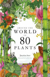 Around the World in 80 Plants - Lucille Clerc (ISBN: 9781786272300)