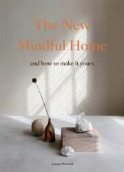 The New Mindful Home (ISBN: 9781786278999)