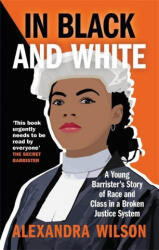 In Black and White - Alexandra Wilson (ISBN: 9781913068318)