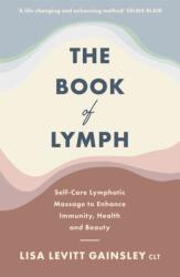 The Book of Lymph (ISBN: 9781529354430)