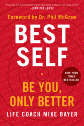 Best Self - Mike Bayer (ISBN: 9780062911742)