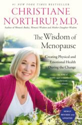 The Wisdom of Menopause (ISBN: 9780525486138)