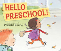 Hello Preschool! - Priscilla Burris (ISBN: 9780593324103)