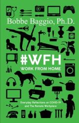 #WFH Work From Home (ISBN: 9780991405169)