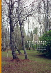 Shining Land: Looking for Robin Hyde (ISBN: 9780995131828)