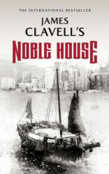 Noble House - James Clavell (ISBN: 9781094188096)