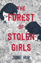 Forest of Stolen Girls (ISBN: 9781250229588)