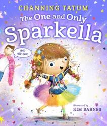 The One and Only Sparkella (ISBN: 9781250750754)