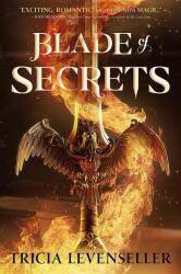 Blade of Secrets (ISBN: 9781250756800)