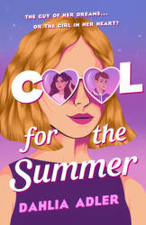 Cool for the Summer (ISBN: 9781250765826)