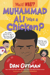 Muhammad Ali Was a Chicken? (ISBN: 9781324017066)
