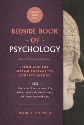 Bedside Book of Psychology - Wade E. Pickren, Philip G. Zimbardo (ISBN: 9781454942818)