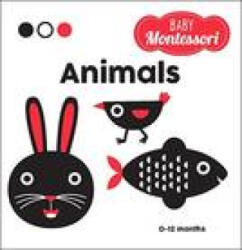 Animals: A Baby Montessori Book - Agnese Baruzzi (ISBN: 9781524862688)