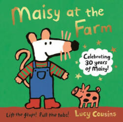 Maisy at the Farm - Lucy Cousins (ISBN: 9781536216820)