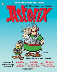 Asterix Omnibus #4: Collects Asterix the Legionary, Asterix and the Chieftain's Shield, and Asterix and the Olympic Games - Albert Uderzo (ISBN: 9781545806296)