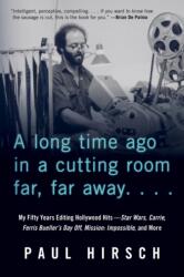 A Long Time Ago in a Cutting Room Far, Far Away (ISBN: 9781641605243)