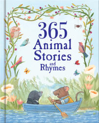 365 Animal Stories and Rhymes - Parragon Books (ISBN: 9781646380107)