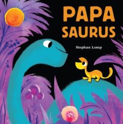 Papasaurus (ISBN: 9781797205335)