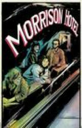 Morrison Hotel: Graphic Novel - The Doors (ISBN: 9781940878362)