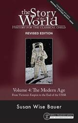 Story of the World, Vol. 4 Revised Edition (ISBN: 9781945841903)