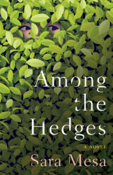 Among the Hedges (ISBN: 9781948830393)