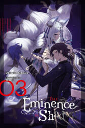 Eminence in Shadow, Vol. 3 (light novel) - Daisuke Aizawa (ISBN: 9781975315771)