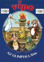 Vipo - Az olimpiai láng (ISBN: 9789638787941)