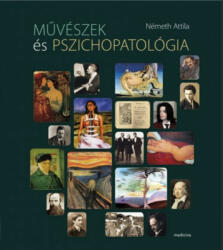 Művészek és pszichopatológia (ISBN: 9789632265704)
