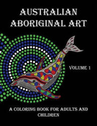 Australian Aboriginal Art - Peter Platt (ISBN: 9780648461708)