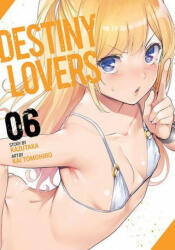 Destiny Lovers Vol. 6 - Kazutaka (ISBN: 9781947804906)