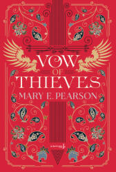 Vow of Thieves - Mary Pearson (2020)