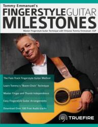 Tommy Emmanuel's Fingerstyle Guitar Milestones (2021)