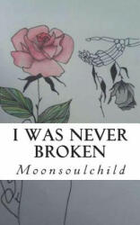 I Was Never Broken - Sara Sheehan, Samantha Stone (2018)