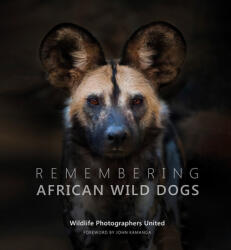 Remembering African Wild Dogs (ISBN: 9781999643355)