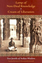 Lamp of Non-Dual Knowledge and Cream of Liberation - Swami Sri Ramananda Saraswathi, Tandavarya Swami (ISBN: 9780941532389)