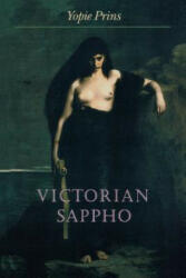 Victorian Sappho - Yopie Prins (ISBN: 9780691059198)