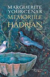 Memoriile lui Hadrian - Marguerite Yourcenar (ISBN: 9786067798050)