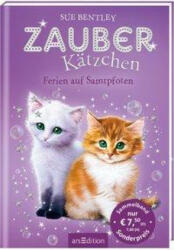 Zauberkätzchen - Ferien auf Samtpfoten - Angela Swan, Andrew Farley, Antje Kuhlmeier, Katharina Jürgens (ISBN: 9783845840062)