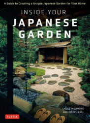 Inside Your Japanese Garden - Sadao Yasumuro (ISBN: 9784805316146)