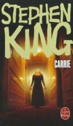 Stephen King - Carrie - Stephen King (ISBN: 9782253096764)